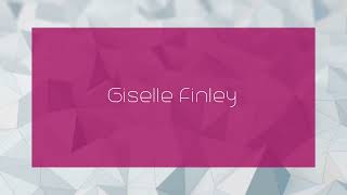 Giselle Finley  appearance [upl. by Orazio413]