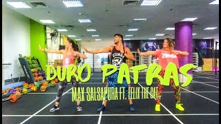 Duro Patras by Max Salsapura ft Felix the cat  Zumba® Fitness  Masterjedai [upl. by Sherwin]