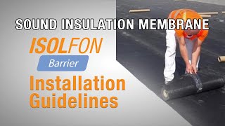 ISOLfon Barrier  Soundproof MLV Installation Guide [upl. by Lazarus917]