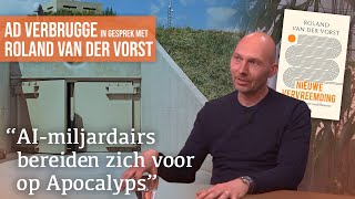 1563 De gezagscrisis en hoe technologie onze wereld betovert  Gesprek met Roland van der Vorst [upl. by Eenimod64]