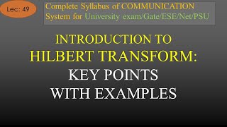 Introduction to Hilbert Transform Key Points Examples  Com Sys  R K Classes  Hindi  Lec 49 [upl. by Esac]