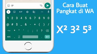 Cara Menulis Pangkat di Wa  Whatsapp Tutorial [upl. by Dnalro]