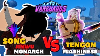 SONG JINWU Monarch VS TENGON Flashiness IN ANIME VANGUARDS [upl. by Kartis]