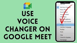 How to Use Voice Changer on Google Meet 2024  Google tutorial [upl. by Werdnaed]