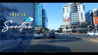 Drive WithMe  This is SANDTON  Johannesburg SOUTH AFRICA  CITY DRIVE [upl. by Ettezzil]