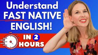 2 Hour Masterclass Speak Fast amp Understand Natives  Practice English Listening [upl. by Eibbil233]