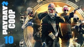 Payday 2  Прохождение кооп pt10 [upl. by Chapnick905]