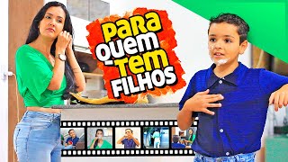 Para quem tem filho é assim [upl. by Dulcy]