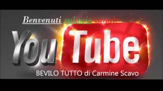 BEVILO TUTTO di Carmine Scavo [upl. by Iturk844]