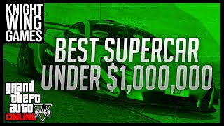 Best SUPERCAR To Buy Under 1 Million  GTA Online [upl. by Wong467]