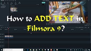 How To Add Text to Video  Filmora 9 Tutorial [upl. by Eelitan]