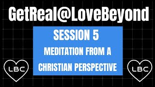 Meditation from a Christian Perspective [upl. by Kentigerma]