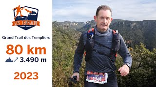 Grand trail des Templiers 80 km  2023 [upl. by Tima]