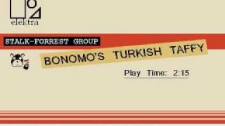 The StalkForrest Group  Bonomos Turkish Taffy [upl. by Adnahsat427]