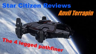 Anvil Terrapin Review star citizen 3191 [upl. by Story831]