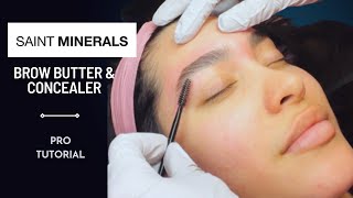 SAINT MINERALS Brow ButterPeptide Concealer Tutorial [upl. by Jeb]