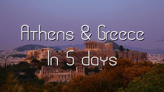 Athens amp Greece in 5 days [upl. by Dalton]