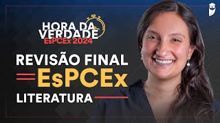 Hora da Verdade EsPCEx Literatura com Profª Luana [upl. by Ellerrehs]