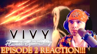 Altering History  Vivy Fluorite Eyes Song Episode 2 REACTION [upl. by Aztin]