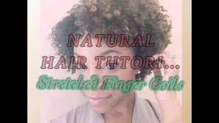 Natural Hair Tutorial Stretched Finger Coils [upl. by Antonin]