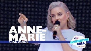 AnneMarie  Ciao Adios Live At Capital’s Summertime Ball 2017 [upl. by Secunda917]