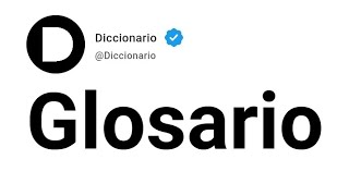 Glosario Significado En Español [upl. by Dobb]