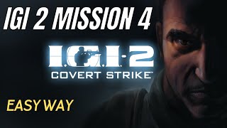 IGI 2 mission 4  Easy way [upl. by Bedelia]