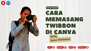 Cara memasang twibbon di canva [upl. by Durston]