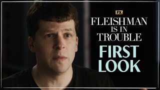 First Look at Fleishman Is In Trouble with Jesse Eisenberg Claire Danes amp Lizzy Caplan  FX [upl. by Aitselec729]