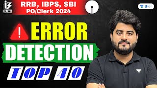 IBPS  RRB  SBI POClerk 2024  Top 40 Error Detection  Englsih by Vishal Sir [upl. by Bonnee309]