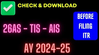 How to Check 26AS  TIS  AIS  AY 202425 II ITR Filing from 26ASAIS II [upl. by Yaf]