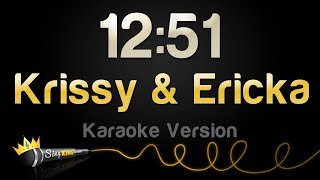 Krissy amp Ericka  1251 Karaoke Version [upl. by Kotz]