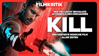 KILL  KritikReview  Der brutalste indische Film aller Zeiten [upl. by Hedwig]