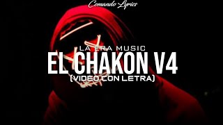 quotEl Chakon V4quot  La Era MusicVideo Con LetraLyric2021 [upl. by Sommer442]