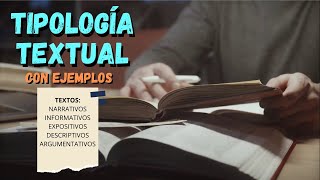 TIPOLOGÍA TEXTUAL CON EJEMPLOS 📝 [upl. by Wardle641]