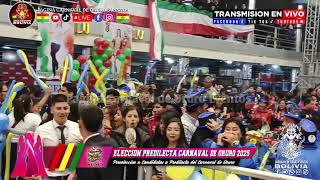 ELECCION PREDILECTA CARNAVAL DE ORURO 2025  PRIMERA FASE PRE ELECCION DE LAS 12 FINALISTAS [upl. by Idna]