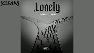 CLEAN DaBaby Lil Wayne  Lonely [upl. by Akerue]