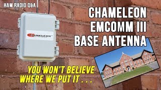 Chameleon EMCOMM III Base Antenna  Ham Radio QampA [upl. by Eycats791]