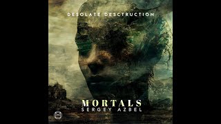 quotDesolate Destructionquot by Sergey Azbel [upl. by Erlewine]