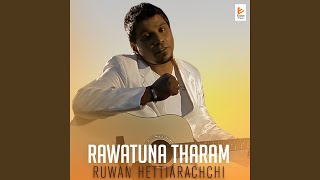 Rawatuna Tharam [upl. by Inar681]