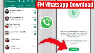 How to download FM Whatsapp new version 2024  FM Whatsapp New Update Kaise Download Karen 2024 [upl. by Evelc]