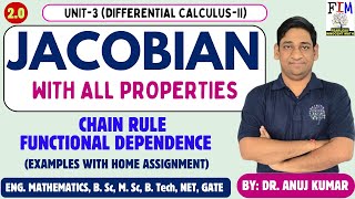 L6 JACOBIAN AND ITS PROPERTIES  JACOBIAN ENGINEERING MATHS  CHAIN RULE  FUNCTIONAL DEPENDENCY [upl. by Milstone]