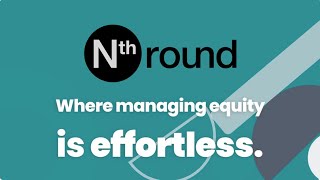 Nth Round for Administrators  Effortless Equity Management [upl. by Anitap]