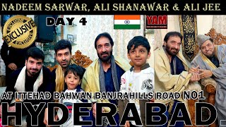 DAY 4  Nadeem Sarwar Ali Shanawar amp Ali Jee At ITTEHAD BAHWAN BANJARAHILLS ROAD NO1 HYDERABAD 🇮🇳 [upl. by Artened929]