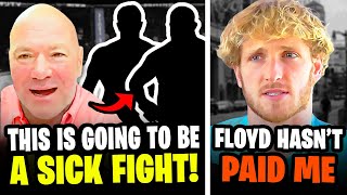 BREAKING Dana White ANNOUNCES UFC main event in February Logan Paul EXPOSES Floyd Mayweather UFC [upl. by Beilul]