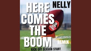 Here Comes The Boom Kick Off Season Start [upl. by Bradeord56]