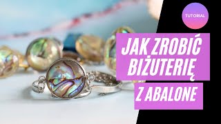 Jak zrobić biżuterię z Muszlą Abalone Biżuteria z Żywicy  Tutorial PL [upl. by Aihsemek]