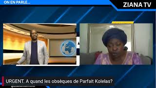 URGENT A quand les obsèques de Parfait Kolelas Invitée Lydie Kolelas [upl. by Eical]