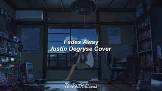 Fades Away Lyrics  Avicii Justin Degryse Cover [upl. by Earesed943]