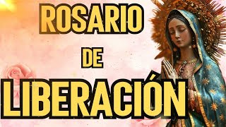 ✝️​🙏​PODEROSO ROSARIO DE LIBERACIÓN🌹🙏 [upl. by Haduhey]